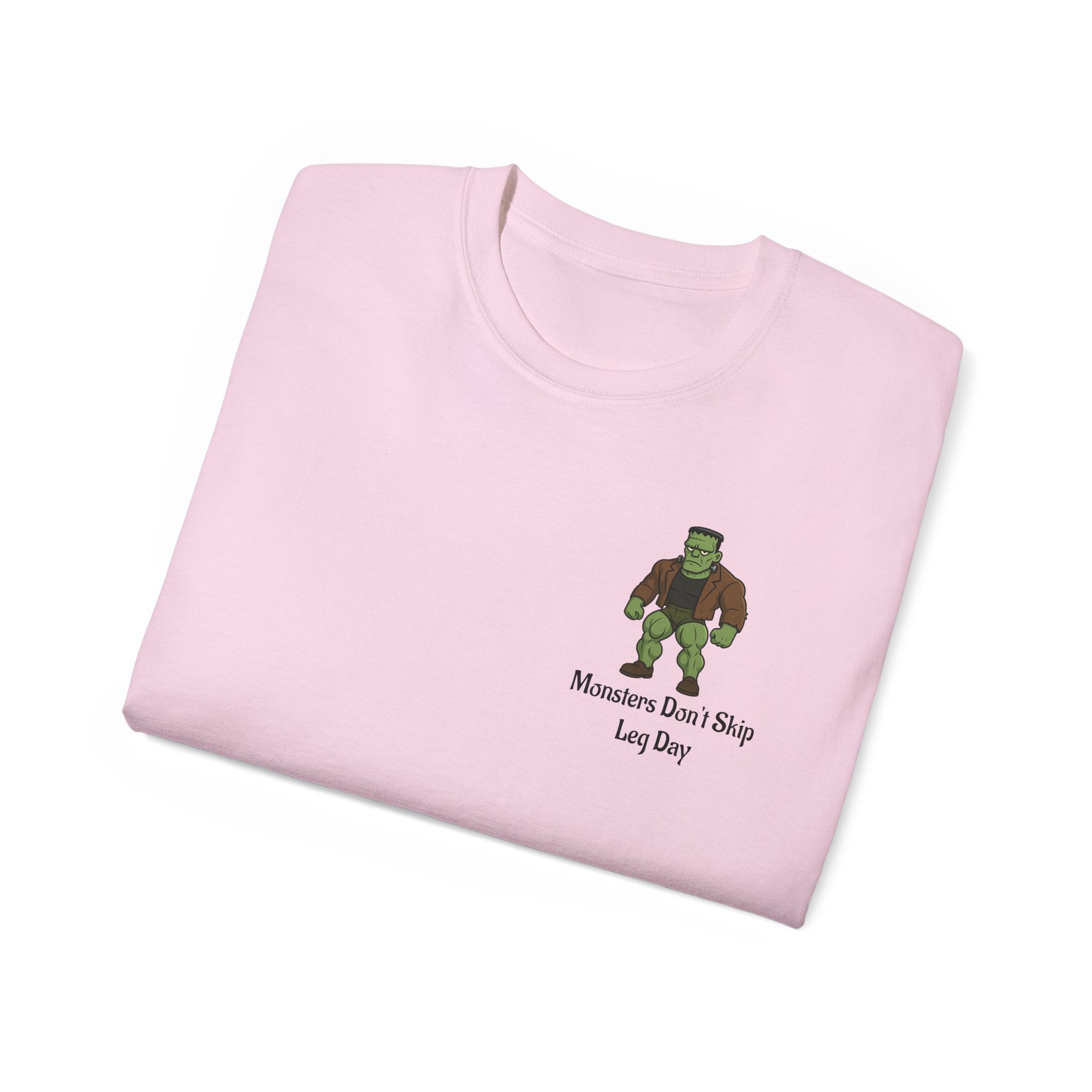 Monsters Don't Skip Leg Day